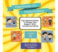 Sarah Carson Shawn Carson Jess Marion HypnoGames For HypnoJunkies (Tascabile)