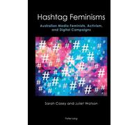 Sarah Casey Juliet Watson Hashtag Feminisms (Copertina rigida)