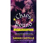 Sarah Castille Chaos Bound (Tascabile) Sinner's Tribe Motorcycle Club