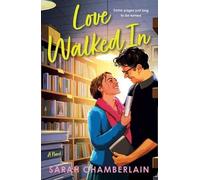 Sarah Chamberlain Love Walked in (Tascabile)