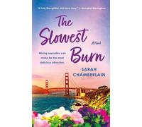 Sarah Chamberlain The Slowest Burn (Tascabile)