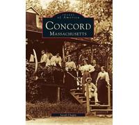 Sarah Chapin Concord, Massachusetts (Tascabile) Images of America