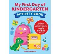 Sarah Chesworth My First Day of Kindergarten Activity Book (Tascabile)