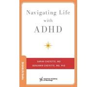 Sarah Cheyette Benjamin Cheyette Navigating Life with ADHD (Tascabile)