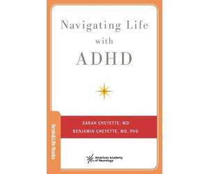 Sarah Cheyette Benjamin Cheyette Navigating Life with ADHD (Tascabile)