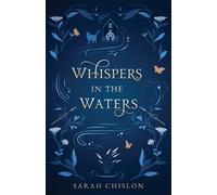 Sarah Chislon Whispers in the Waters (Tascabile) Blood of the Fae
