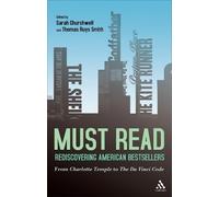 Sarah Churchwell Must Read: Rediscovering American Bestsellers (Tascabile)