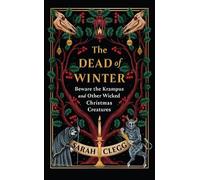 Sarah Clegg The Dead of Winter (Copertina rigida)