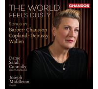 Sarah Connolly / Middleton Joseph - The World Feels Dusty - Cd