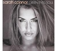 Sarah Connor - Sarah Connor - Green Eyed Soul