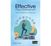 Sarah Cook Effective Career Development (Tascabile)