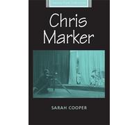 Sarah Cooper Chris Marker (Tascabile) French Film Directors Series