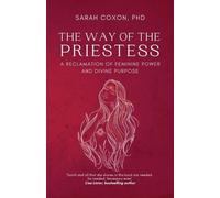 Sarah Coxon The Way of the Priestess (Tascabile)