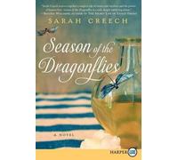 Sarah Creech Season of the Dragonflies (Copertina rigida)