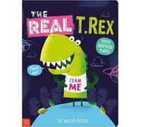 Sarah Creese The Real T. Rex (Tascabile)