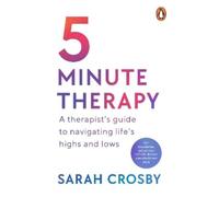 Sarah Crosby 5 Minute Therapy (Tascabile)