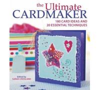 Sarah Crosland The Ultimate Cardmaker (Tascabile)