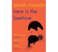 Sarah Crossan Here is the Beehive (Tascabile)