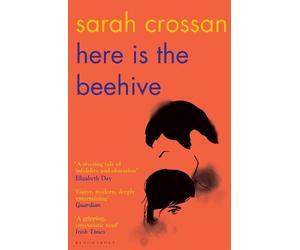 Sarah Crossan Here is the Beehive (Tascabile)