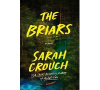 Sarah Crouch The Briars (Copertina rigida)