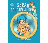 Sarah dai capelli blu e il tesoro del mare