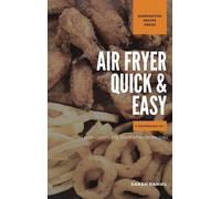 Sarah Daniel Air Fryer Quick and Easy 2 Cookbooks in 1 (Copertina rigida)