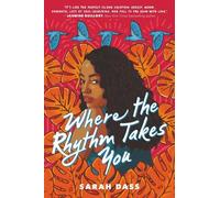 Sarah Dass Where the Rhythm Takes You (Copertina rigida)