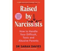 Sarah Davies Raised By Narcissists (Tascabile)