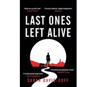 Sarah Davis-Goff Last Ones Left Alive (Tascabile)