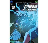 Sarah Dealy Syro Zatanna & The Ripper Volume Four (Tascabile)