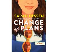 Sarah Dessen Change of Plans (Tascabile)