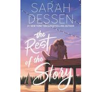 Sarah Dessen The Rest of the Story (Tascabile)