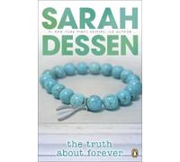 Sarah Dessen The Truth About Forever (Tascabile)