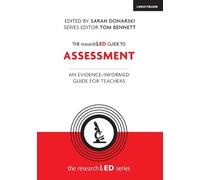 Sarah Donarski The researchED Guide to Assessment (Tascabile)