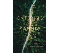 Sarah Dowling Entering Sappho (Tascabile)