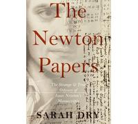 Sarah Dry The Newton Papers (Tascabile)