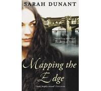 Sarah Dunant Mapping The Edge (Tascabile)