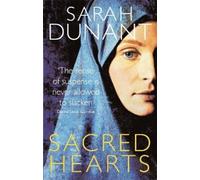 Sarah Dunant Sacred Hearts (Tascabile)