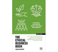 Sarah Duncan The Ethical Business Book (Tascabile) Concise Advice