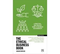 Sarah Duncan The Ethical Business Book (Tascabile) Concise Advice