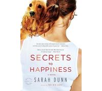 Sarah Dunn Secrets to Happiness (Tascabile)