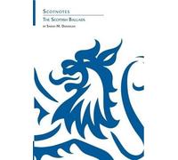 Sarah Dunnigan Scottish Ballads (Tascabile) Scotnotes Study Guides