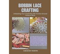 Sarah DV Martin Bobbin Lace Crafting (Tascabile)
