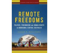 Sarah E. Holcombe Remote Freedoms (Copertina rigida)