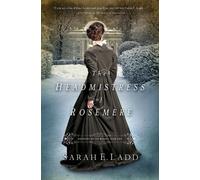 Sarah E. Ladd The Headmistress of Rosemere (Tascabile) Whispers On The Moors