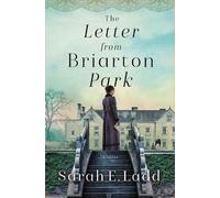 Sarah E. Ladd The Letter from Briarton Park (Tascabile)