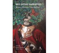 Sarah E. Maier Neo-Gothic Narratives (Copertina rigida)