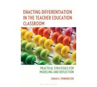 Sarah E. Pennin Enacting Differentiation in the Teacher Education Cl (Tascabile)