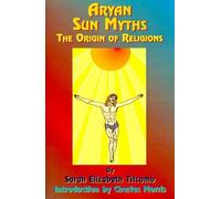 Sarah E. Titcomb Paul Tice Charles Morris Aryan Sun Myths (Tascabile)