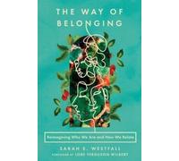 Sarah E. Westfall The Way of Belonging (Tascabile)